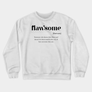 Flawsome - Definition Crewneck Sweatshirt